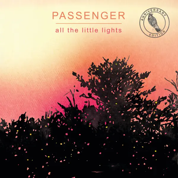 Let Her Go (Anniversary Edition)