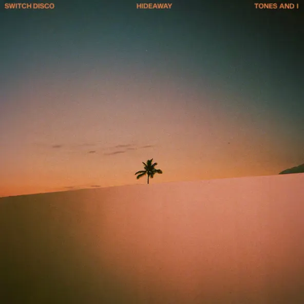 Switch Disco - Hideaway
